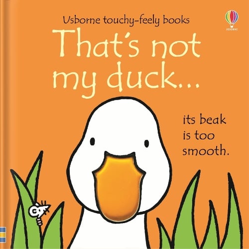 That's not my duck. - THAT'S NOT MY (Board book) Fiona Watt, Rachel Wells 9781409565161 book cover