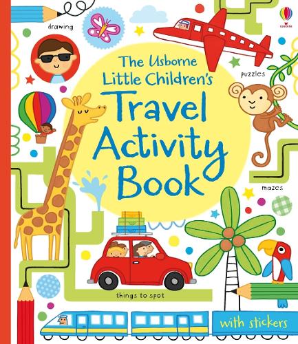 Little Children's Travel Activity Book - Little Children's Activity Books James Maclaine, Various 9781409565178 book cover