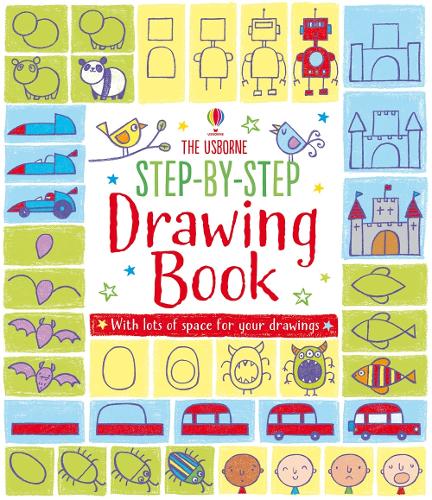 Step-by-step Drawing Book - Step-by-Step Drawing Fiona Watt, Candice Whatmore 9781409565192 book cover