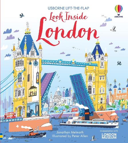 Look Inside London - Look Inside (Board book) Jonathan Melmoth, Peter Allen 9781409582076 book cover