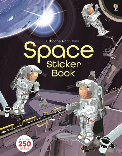 Space Sticker Book - Sticker Books Fiona Watt, Paul Nicholls 9781409587675 book cover