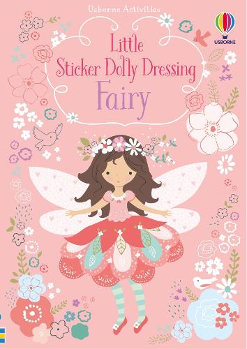 Little Sticker Dolly Dressing Fairy - Little Sticker Dolly Dressing Fiona Watt, Lizzie Mackay 9781409597162 book cover
