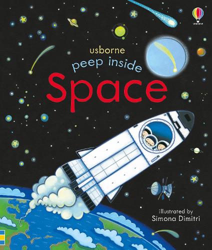 Peep Inside Space - Peep Inside (Board book) Anna Milbourne, Simona Dimitri 9781409599142 book cover