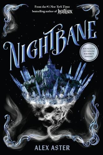 Nightbane (The Lightlark Saga Book 2) Volume 2 - The Lightlark Saga Alex Aster 9781419760914 book cover
