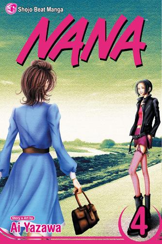 Nana, Vol. 4 - Nana Ai Yazawa 9781421504803 book cover