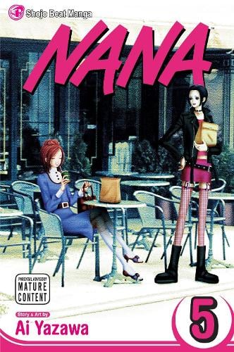 Nana, Vol. 5 - Nana Ai Yazawa 9781421510194 book cover