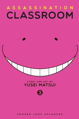 Assassination Classroom, Vol. 3 - Assassination Classroom Yusei Matsui 9781421576091 book cover