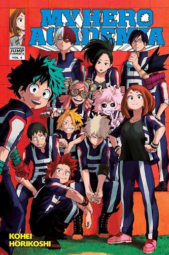 My Hero Academia, Vol. 4 - My Hero Academia Kohei Horikoshi 9781421585116 book cover