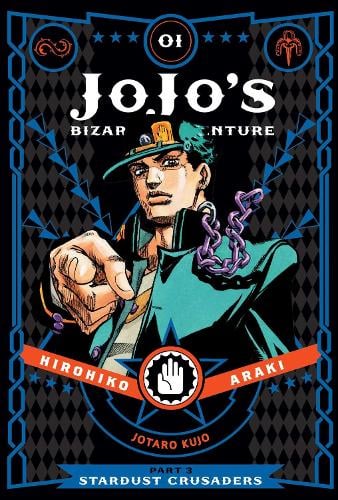 JoJo's Bizarre Adventure: Part 3--Stardust Crusaders, Vol. 1 - JoJo's Bizarre Adventure: Part 3--Stardust Crusaders Hirohiko Araki 9781421590653 book cover