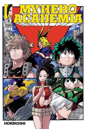 My Hero Academia, Vol. 8 - My Hero Academia Kohei Horikoshi 9781421591674 book cover