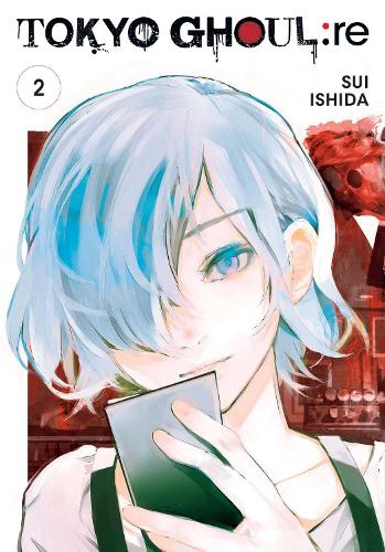 Tokyo Ghoul: re, Vol. 2 - Tokyo Ghoul: re Sui Ishida 9781421594972 book cover