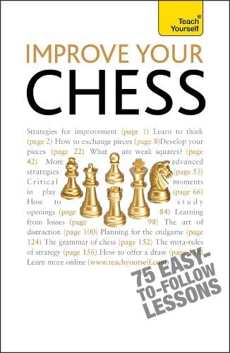 Improve Your Chess: Teach Yourself - Teach Yourself - General William Hartson 9781444103083 book cover