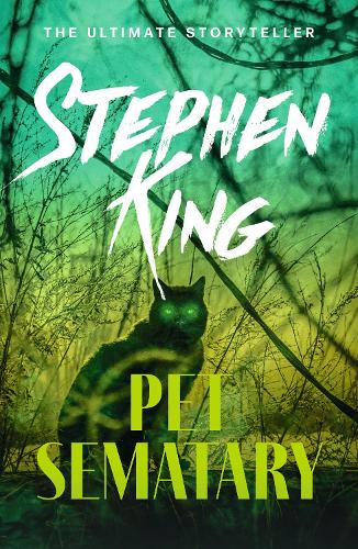 Pet Sematary Stephen King 9781444708134 book cover