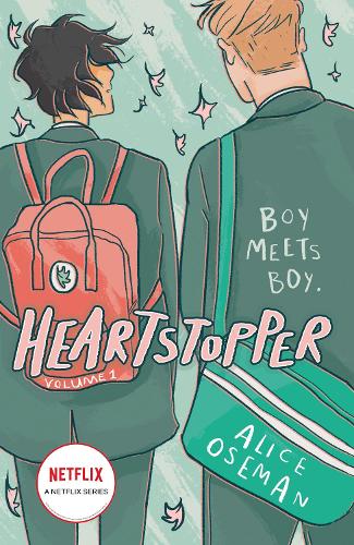 Heartstopper Volume 1 - Heartstopper Alice Oseman 9781444951387 book cover