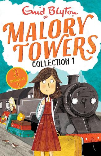 Malory Towers Collection 1: Books 1-3 - Malory Towers Collections and Gift books Enid Blyton 9781444955330 book cover