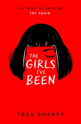 The Girls I've Been Tess Sharpe 9781444960112 book cover