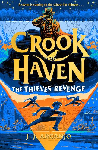 Crookhaven: The Thieves' Revenge: Book 5 - Crookhaven J.J. Arcanjo 9781444978384 book cover