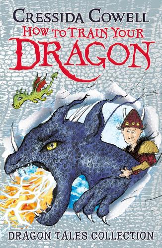 How To Train Your Dragon: Dragon Tales Collection Cressida Cowell 9781444979923 book cover