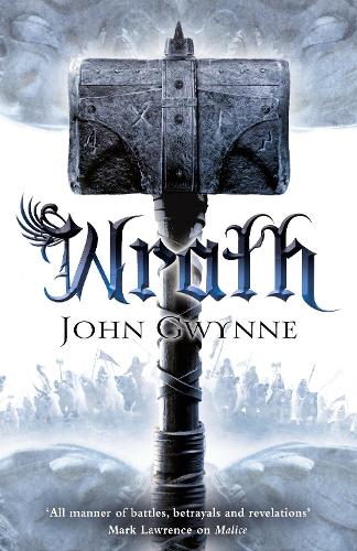 Wrath - The Faithful and the Fallen John Gwynne 9781447259701 book cover