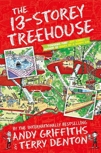 The 13-Storey Treehouse - The Treehouse Series Andy Griffiths, Terry Denton 9781447279785 book cover
