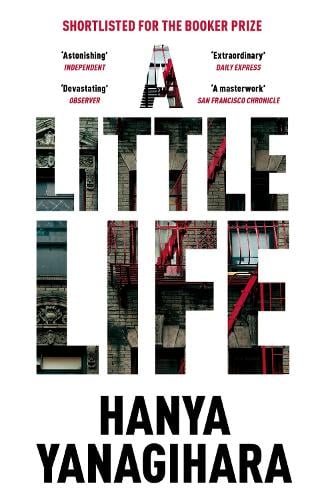 A Little Life Hanya Yanagihara 9781447294832 book cover
