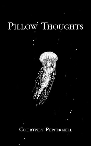 Pillow Thoughts - Pillow Thoughts Courtney Peppernell 9781449489755 book cover