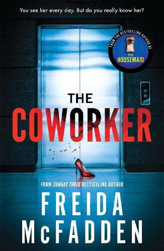 The Coworker Freida McFadden 9781464221347 book cover