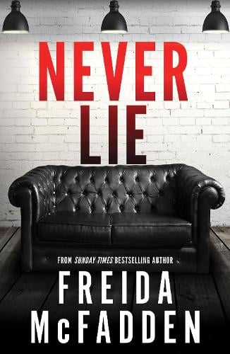 Never Lie Freida McFadden 9781464221361 book cover