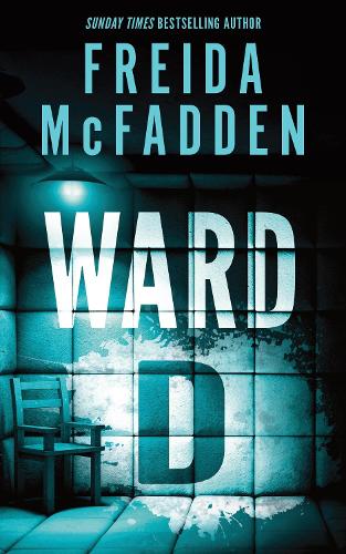 Ward D Freida McFadden 9781464228575 book cover