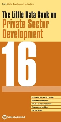 The little data book on private sector development 2016 World Bank 9781464809354 book cover