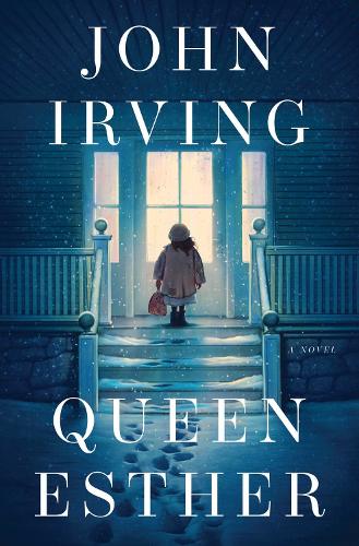 Queen Esther John Irving 9781471179129 book cover