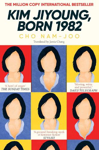 Kim Jiyoung, Born 1982 Cho Nam-Joo, Jamie Chang 9781471184307 book cover