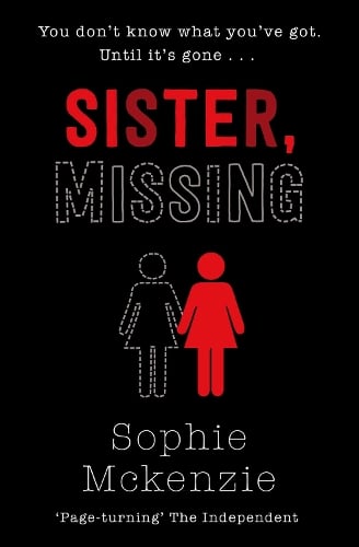Sister, Missing Volume 1 Sophie McKenzie 9781471185786 book cover