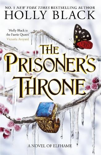 The Prisoner's Throne Holly Black 9781471411441 book cover