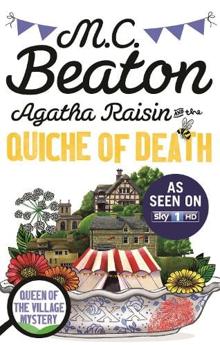 Agatha Raisin and the Quiche of Death - Agatha Raisin M. C. Beaton, Penelope Keith 9781472120670 book cover