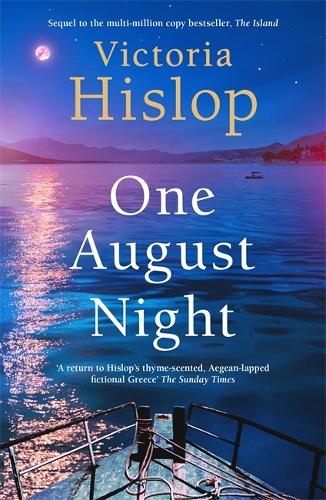 One August Night Victoria Hislop 9781472278449 book cover