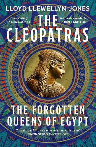 The Cleopatras Professor Lloyd Llewellyn-Jones 9781472295187 book cover