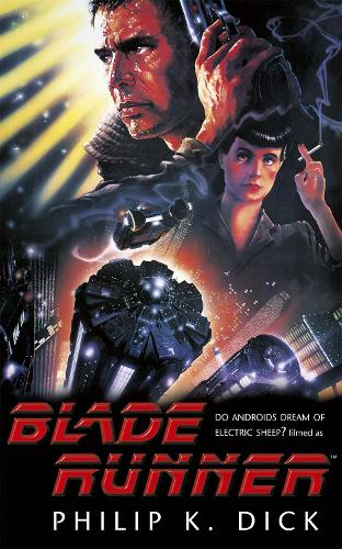 Blade Runner Philip K. Dick 9781473222687 book cover