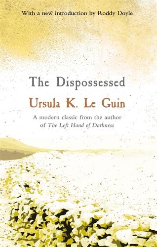 The Dispossessed - S.F. Masterworks Ursula K. Le Guin 9781473228412 book cover