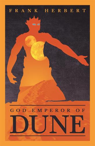 God Emperor Of Dune Frank Herbert 9781473233805 book cover