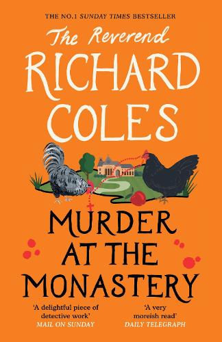 Murder at the Monastery - Canon Clement Mystery Richard Coles 9781474612722 book cover