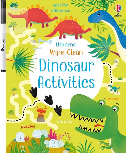 Wipe-Clean Dinosaur Activities - Wipe-clean Activities Kirsteen Robson, Dania Florino 9781474919012 book cover