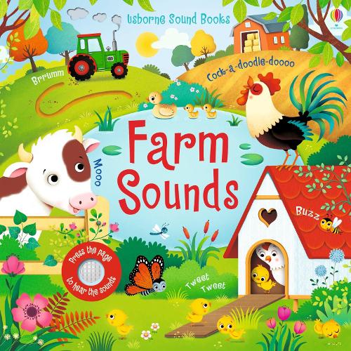 Farm Sounds - Sound Books (Board book) Sam Taplin, Federica Iossa 9781474921213 book cover
