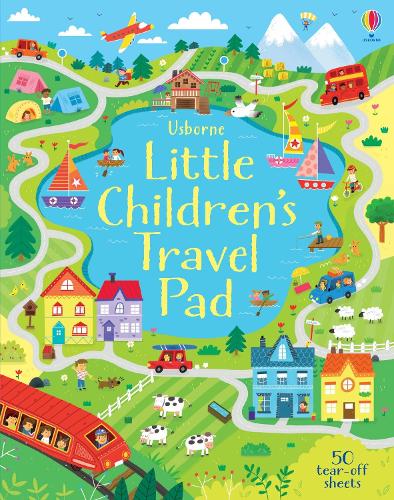 Little Children's Travel Pad - Children's Puzzles Kirsteen Robson, Manola Caprini, Jana Curll, Jordan Wray, Ana Bermejo, Fred Blunt, Ilaria Falorsi, Sahar Haghgoo, Paul Boston 9781474921503 book cover