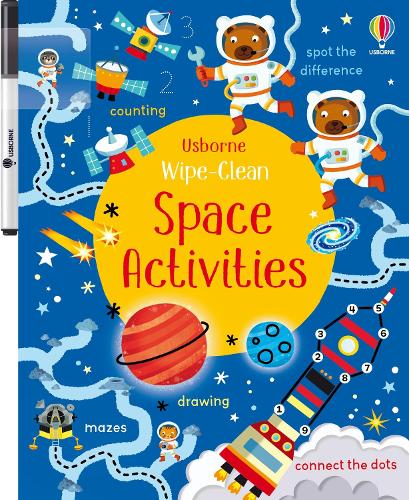 Wipe-Clean Space Activities - Wipe-clean Activities Kirsteen Robson, Alistar 9781474922296 book cover