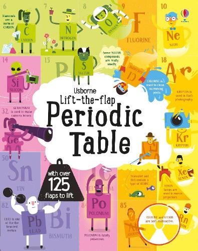 Lift-the-Flap Periodic Table - See Inside (Board book) Alice James, Shaw Nielsen 9781474922661 book cover