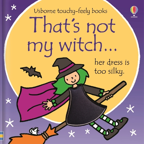 That's not my witch...: A Halloween Book for Babies and Toddlers - THAT'S NOT MY (Board book) Fiona Watt, Rachel Wells 9781474935982 book cover