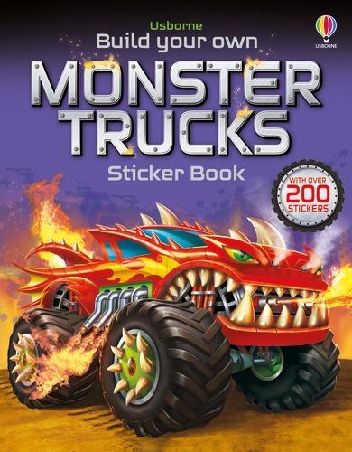 Build Your Own Monster Trucks Sticker Book - Build Your Own Sticker Book Simon Tudhope, Gong Studios 9781474937504 book cover