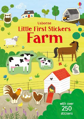 Little First Stickers Farm - Little First Stickers Jessica Greenwell, Louisa Boyles 9781474950992 book cover