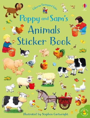 Poppy and Sam's Animals Sticker Book - Farmyard Tales Poppy and Sam Stephen Cartwright, Sam Taplin, Francesca Albini 9781474952774 book cover